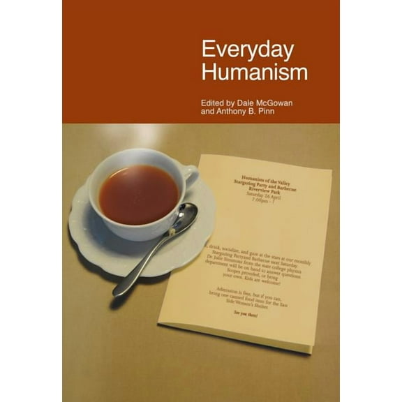 Everyday Humanism, (Paperback)