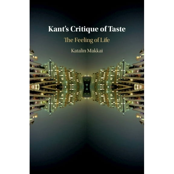 Kant's Critique of Taste, (Hardcover)