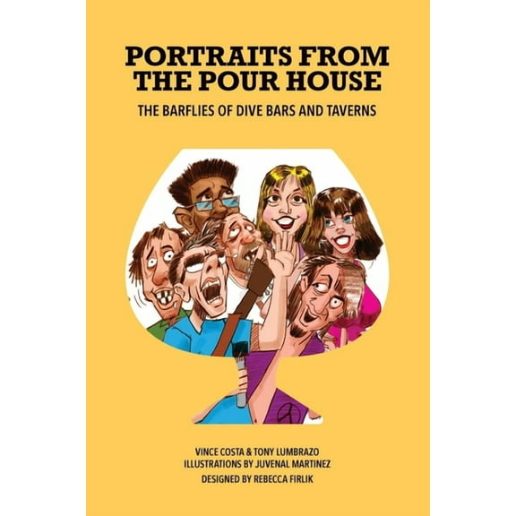 Portraits from the Pour House, (Paperback)
