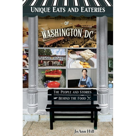Unique Eats and Eateries of Washington DC, (Paperback)