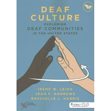 UPC: 9781597567916 | Deaf Culture : Exploring Deaf Communities in the United States (Paperback)
