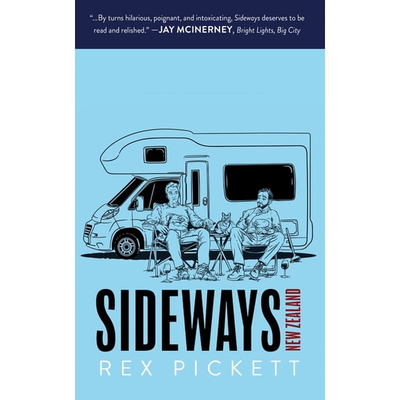 Sideways Sideways New Zealand: The Road Back, (Paperback)