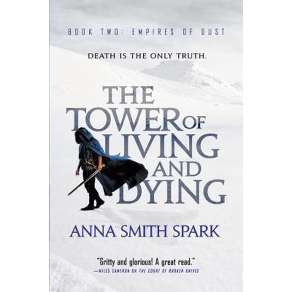 Pre-Owned Tower of Living and Dying (Paperback) 0316511463 9780316511469