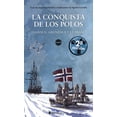 thumbnail image 1 of Conquista de los polos. Nansen, Amundsen y el Fram Nórdica 9788417281786, 1 of 2