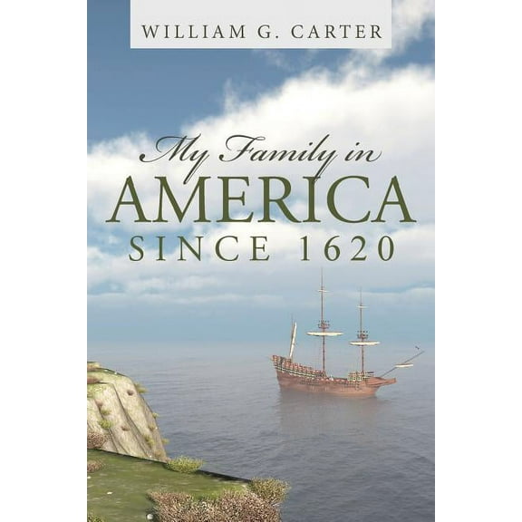 My Family in America since 1620