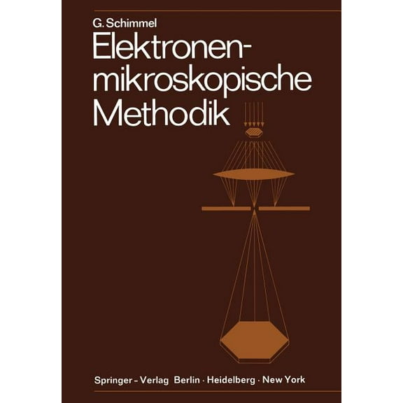 Elektronenmikroskopische Methodik, (Paperback)