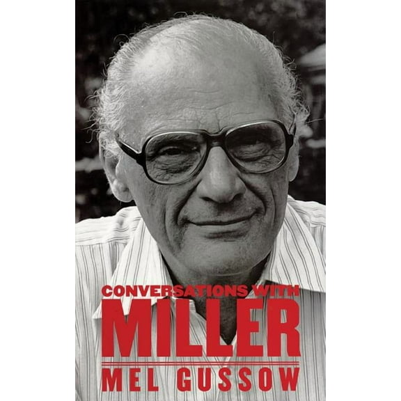 Applause Books Conversations with Miller, (Hardcover)