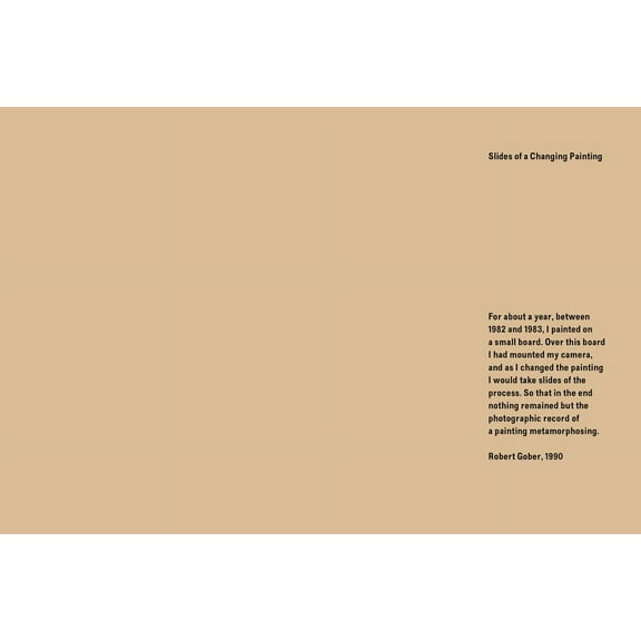 Robert Gober: Slides of a Changing Painting, (Paperback)
