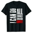 thumbnail image 2 of I Can Do All Things Through Christ Shirt Women Christian Gift Faith T-Shirt Black 2X-Large, 2 of 5