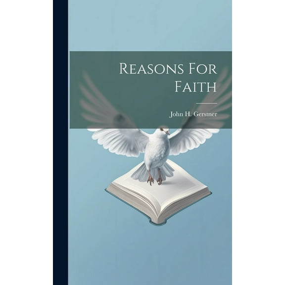 Reasons For Faith (Hardcover)