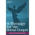 thumbnail image 1 of A Theology for the Social Gospel, 1 of 3