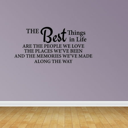 The Best Things In Life Are The People We Love Sign Home Decor Saying