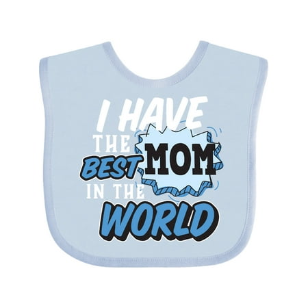 

Inktastic I have The Best Mom in The World with Speech Bubble Gift Baby Boy Bib