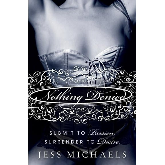 Albright Sisters Nothing Denied, Book 4, (Paperback)