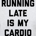 thumbnail image 3 of CafePress - Running Late Is My Cardio Light T Shirt - Men's Classic Graphic T-Shirt, 3 of 4