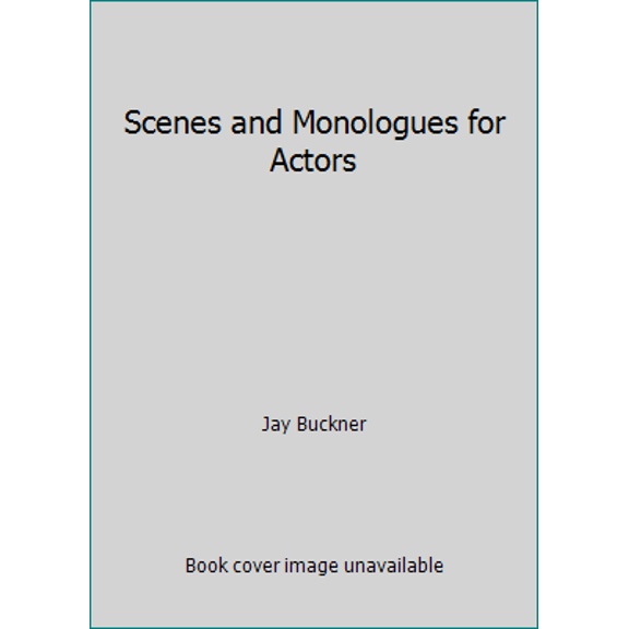 Pre-Owned Scenes and Monologues for Actors (Paperback) 1469973294 9781469973296