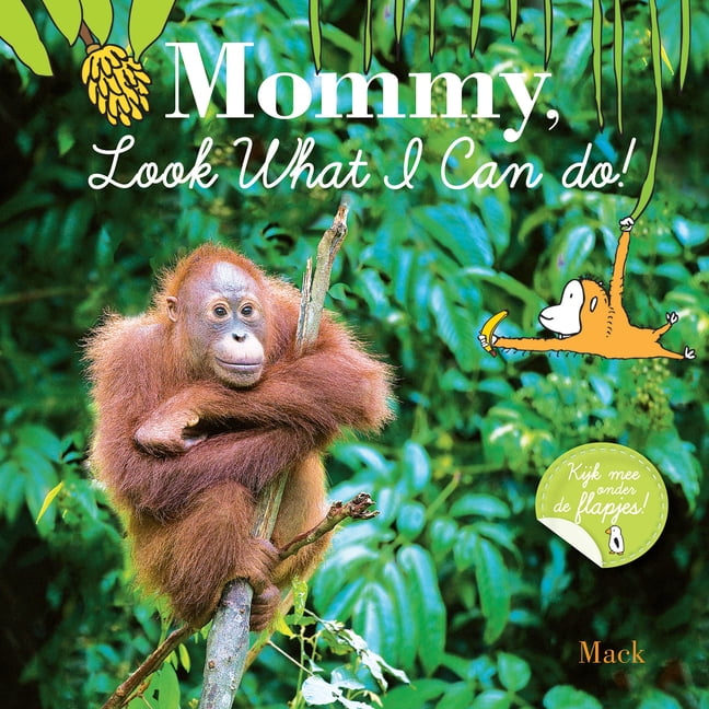 Mommy Look What I Can Do (Board Book)