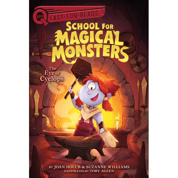 School for Magical Monsters The Eye of Cyclops: A Quix Book, Book 2, (Paperback)