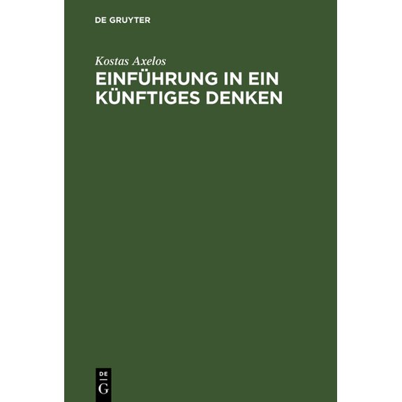 Einführung in ein künftiges Denken, (Hardcover)