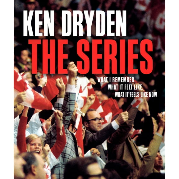 The Series: What I Remember, What It Felt Like, What It Feels Like Now, (Hardcover)