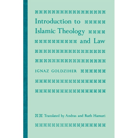 Modern Classics in Near Eastern Studies Introduction to Islamic Theology and Law, (Paperback)