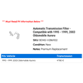 thumbnail image 2 of Automatic Transmission Filter - Compatible with 1995 - 1999, 2003 Oldsmobile Aurora 1996 1997 1998, 2 of 2