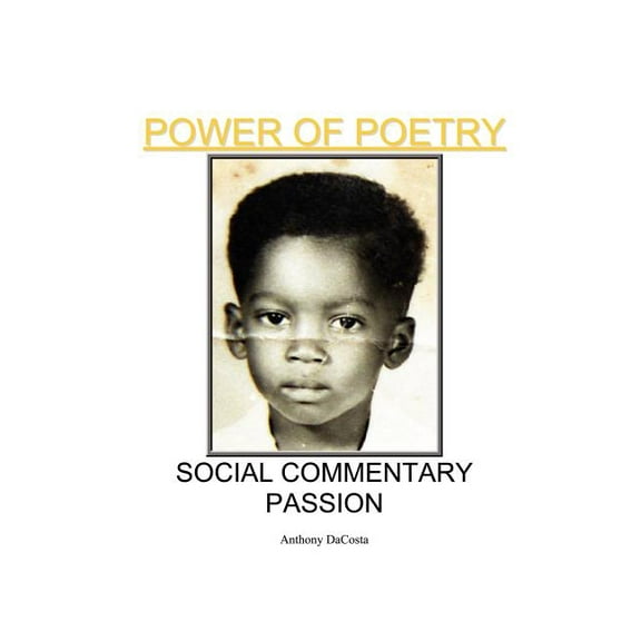 Power of Poetry Social Commentary Passion