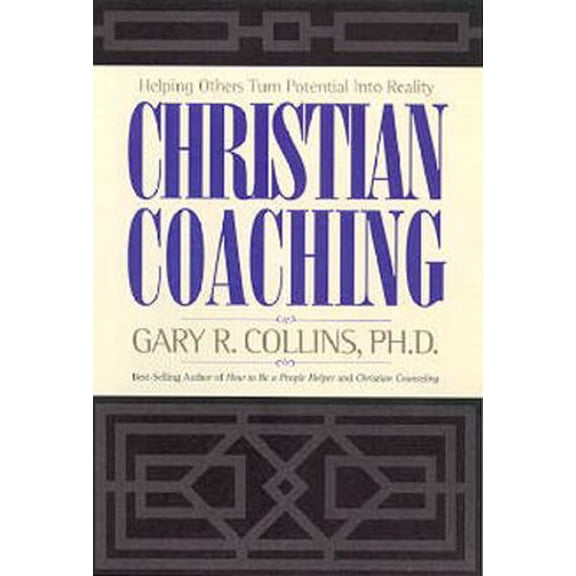Pre-Owned Christian Coaching: Helping Others Turn Potential into Reality (Hardcover) 1576832821 9781576832820