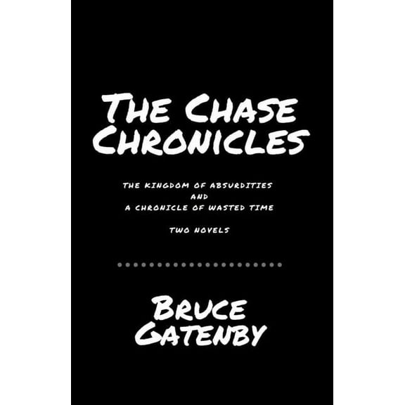 The Chase Chronicles (Paperback)