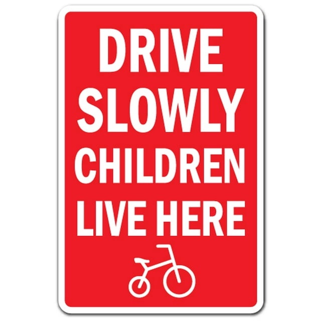 Drive Slowly Enfants Vivent Ici Décalque Intérieur / Extérieur Avertissement Enfants Sûrs Ralentir au Jeu SignMission Enfants Prudents Ralentir au Jeu Enfants au Jeu
