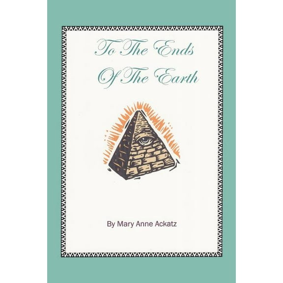 To the Ends of the Earth