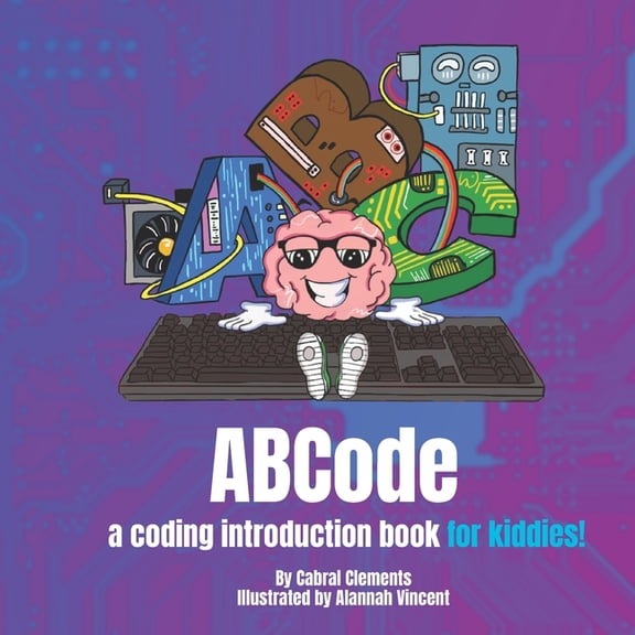 ABCode: a coding introduction book for kiddies, (Paperback)