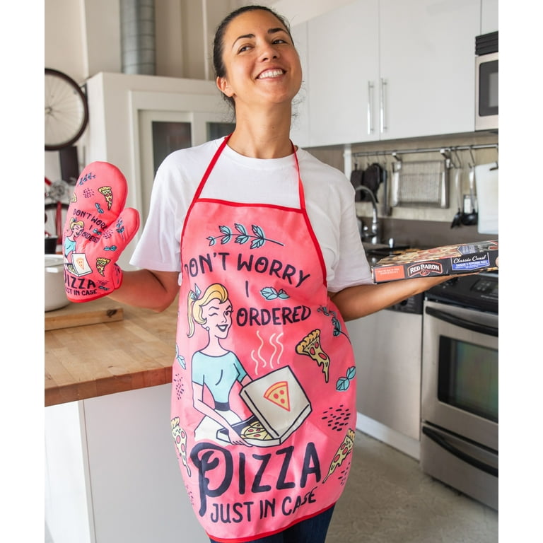 Don't Worry I Ordered Pizza Just In Case Funny Cooking Humor Graphic Novelty  Kitchen Accessories (Apron) 