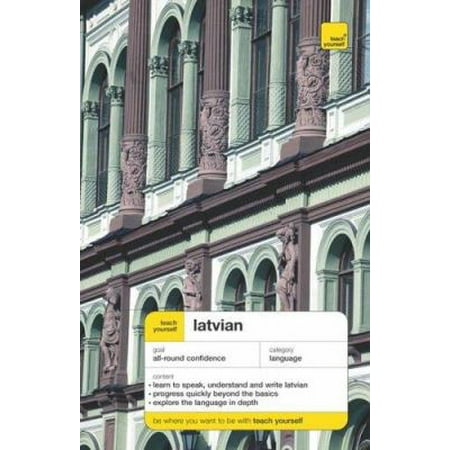 Teach Yourself Latvian Complete Course (Teach Yourself Language) [Paperback - Used]