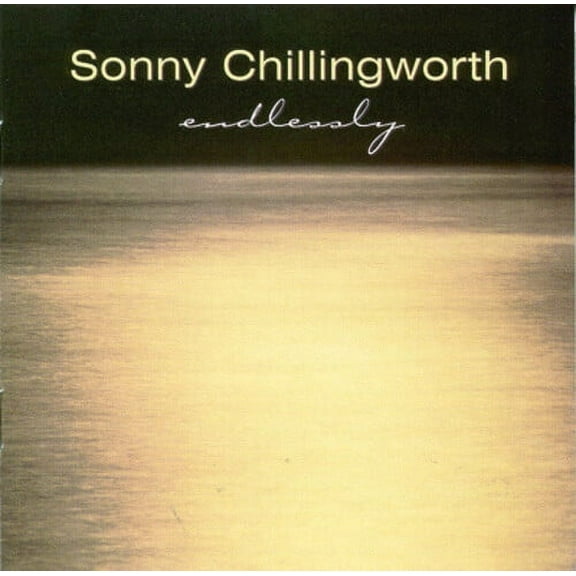 Sonny Chillingworth - Endlessly - Music & Performance - CD