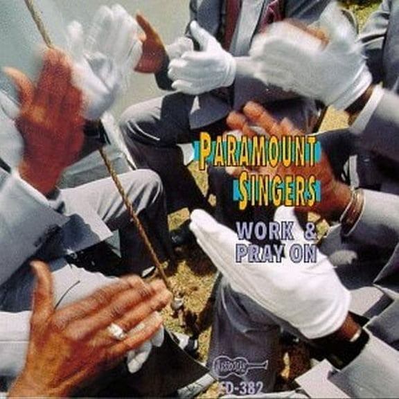 The Paramount Singers - Work and Pray On - R&B / Soul - CD