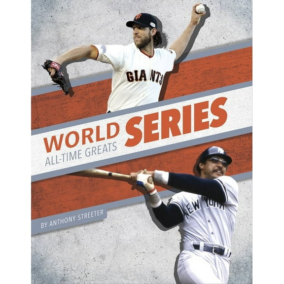 World Series All-Time Greats, (Hardcover)