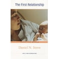 thumbnail image 1 of Pre-Owned The First Relationship: Infant and Mother, with a New Introduction (Paperback) 0674013883 9780674013889, 1 of 1