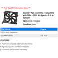 thumbnail image 2 of Auxiliary Fan Assembly - Compatible with 2004 - 2009 Kia Spectra 2.0L 4-Cylinder 2005 2006 2007 2008, 2 of 2