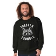 thumbnail image 5 of Trashy and Trouble Funny Raccoon Sweatshirt for Men or Women Brisco Brands L, 5 of 6