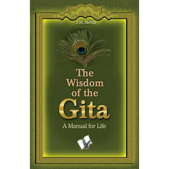 The Wisdom of the Gita (Paperback)