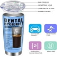 thumbnail image 4 of Dental Hygienist Gifts for Woman, 20oz Dental Hygienist Coffee Travel Tumbler, Dental Hygienist Insulated Stainless Steel Mug, Dental Hygienist Appreciation Gift, 4 of 6