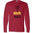 thumbnail image 3 of Inktastic Lab Life is Ruff Yellow Lab Long Sleeve T-Shirt, 3 of 5