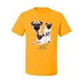 thumbnail image 2 of If It's Not a Pug It's Just a Dog Gift | Mens Dog Lover Graphic T-Shirt, Gold, X-Large, 2 of 3