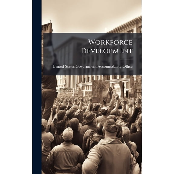 Workforce Development, (Hardcover)
