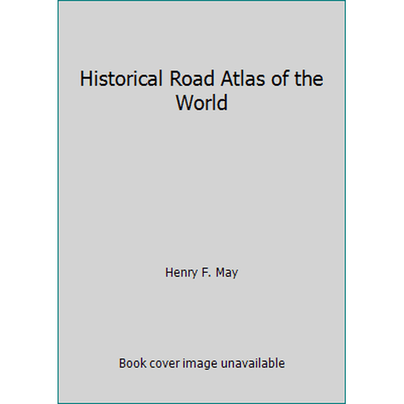 Pre-Owned Historical Road Atlas of the World