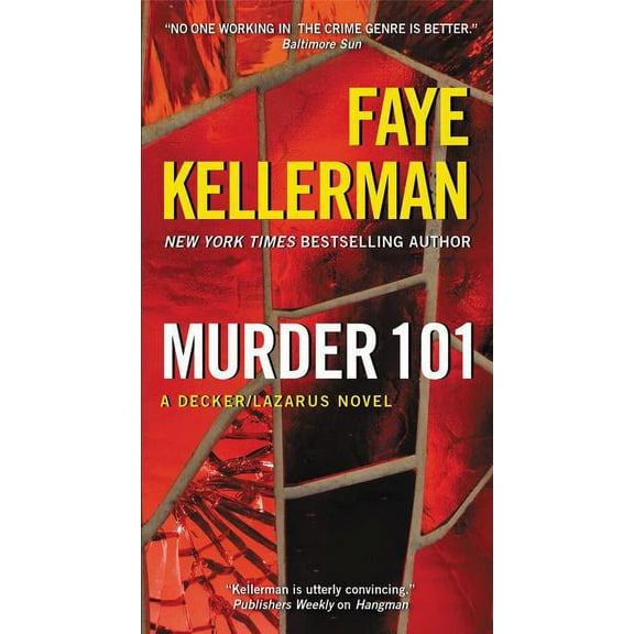 Decker/Lazarus Novels Murder 101: A Decker/Lazarus Novel, Book 22, (Paperback)
