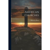 American Churches (Paperback)