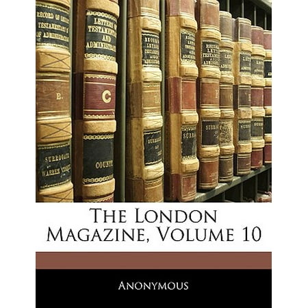 Fr Magazine - The London Magazine, Volume 10