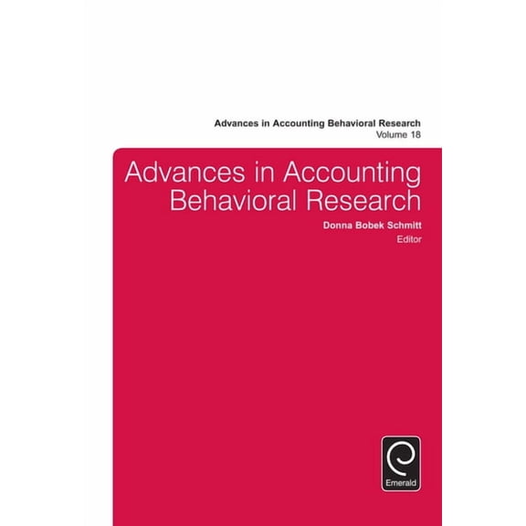 Advances in Accounting Behavioral Research: Advances in Accounting Behavioral Research (Hardcover)